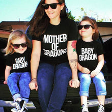 Load image into Gallery viewer, Mother Of Dragons T Shirt  Short Sleeve Outfits Family T Shirts Mom And Daughter Game Of Thrones T-Shirt Top Baby Dragon Shirt