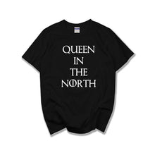 Load image into Gallery viewer, Game of Thrones King Queen in the North T Shirts Valentine Men Women Couple Clothes Lovers T-Shirts Funny Tshirts Geek Tops Tees