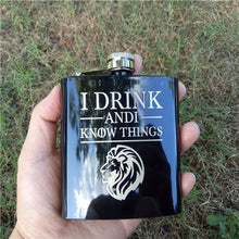 Load image into Gallery viewer, Game of Thrones &quot;I Drink and I Know Things&quot; Black &amp; Red 6oz Powder Coated 304 grade stainless steel Hip Flask Laser Engraved