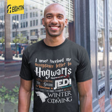 Load image into Gallery viewer, Eightin Game of Thrones T Shirt Never Received My Hogwarts Letter and Winter is Coming Short T-Shirts 100% Cotton Tees Plus Size