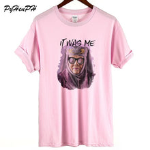 Load image into Gallery viewer, Game of Thrones T shirt 2019 New Women&#39;s Summer Cotton T-shirt Harajuku It Was Me Print Tee Shirt Female Plus Size Loose Tshirt